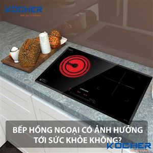 Bếp hồng ngoại có ảnh hưởng đến sức khỏe người sử dụng không?