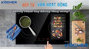 Cách sửa bếp từ vẫn chạy nhưng không nóng
