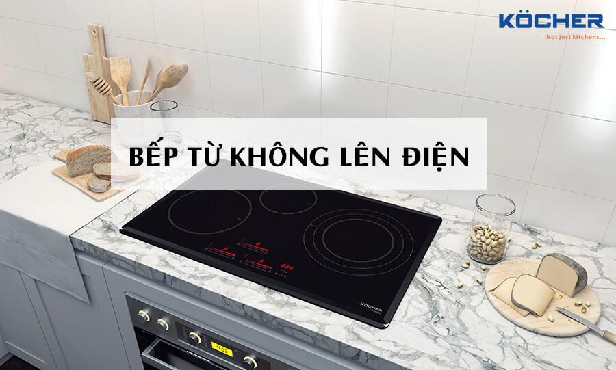 bếp từ không lên điện