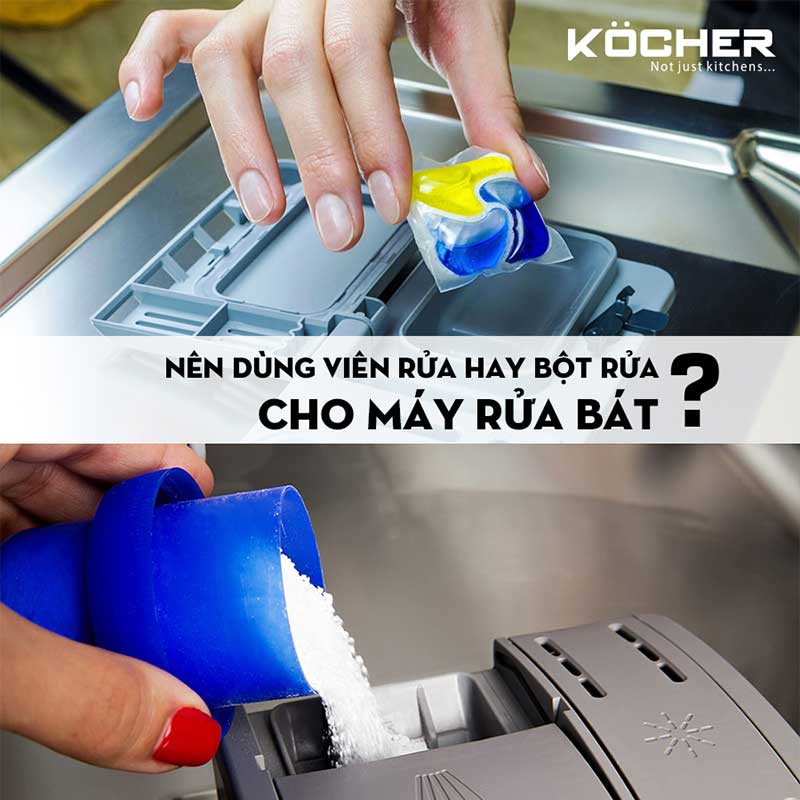 Nên dùng viên rửa hay bột rửa cho máy rửa bát