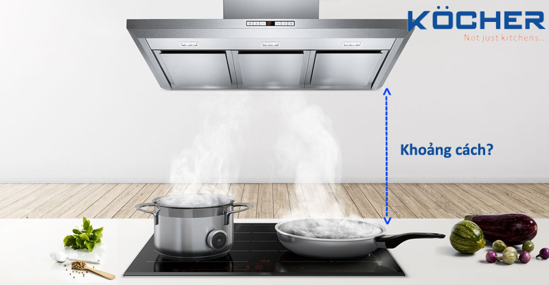 Tư vấn: Khoảng cách giữa máy hút mùi và bếp từ